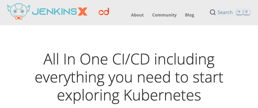Jenkins X 官方網站截圖，標語為「All In One CI/CD including everything you need to start exploring Kubernetes」