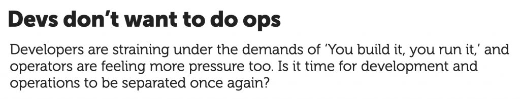 The New Stack 文章標題截圖：「Devs don&rsquo;t want to do ops」，討論開發者與維運者因壓力增加而思考是否應再次分離職責